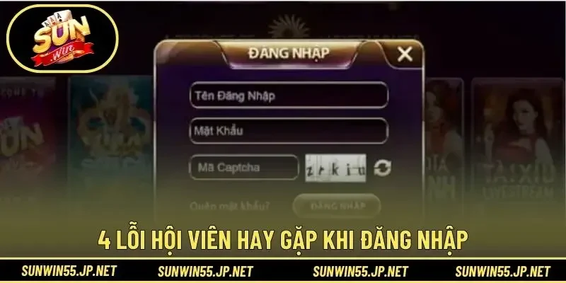 4 lỗi hội viên hay gặp khi đăng nhập