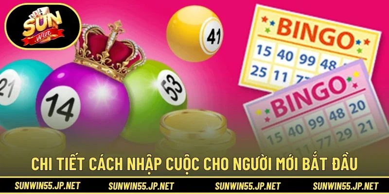 Chi tiết cách nhập cuộc cho người mới bắt đầu