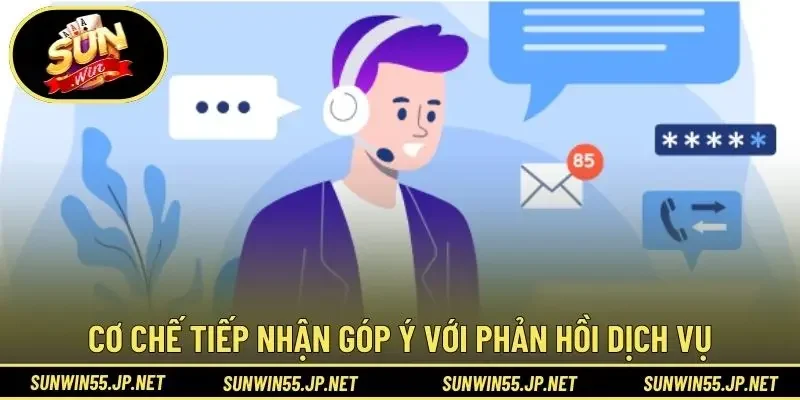Cơ chế tiếp nhận góp ý với phản hồi dịch vụ